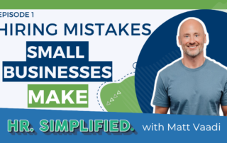 hiring mistakes small businesses make