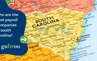 Who Has the Best Payroll Services in South Carolina? | Guhroo