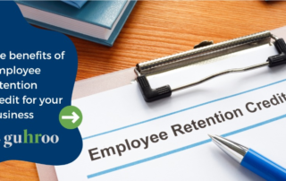 Benefits of Employee Retention Credit for Your Business | guHRoo