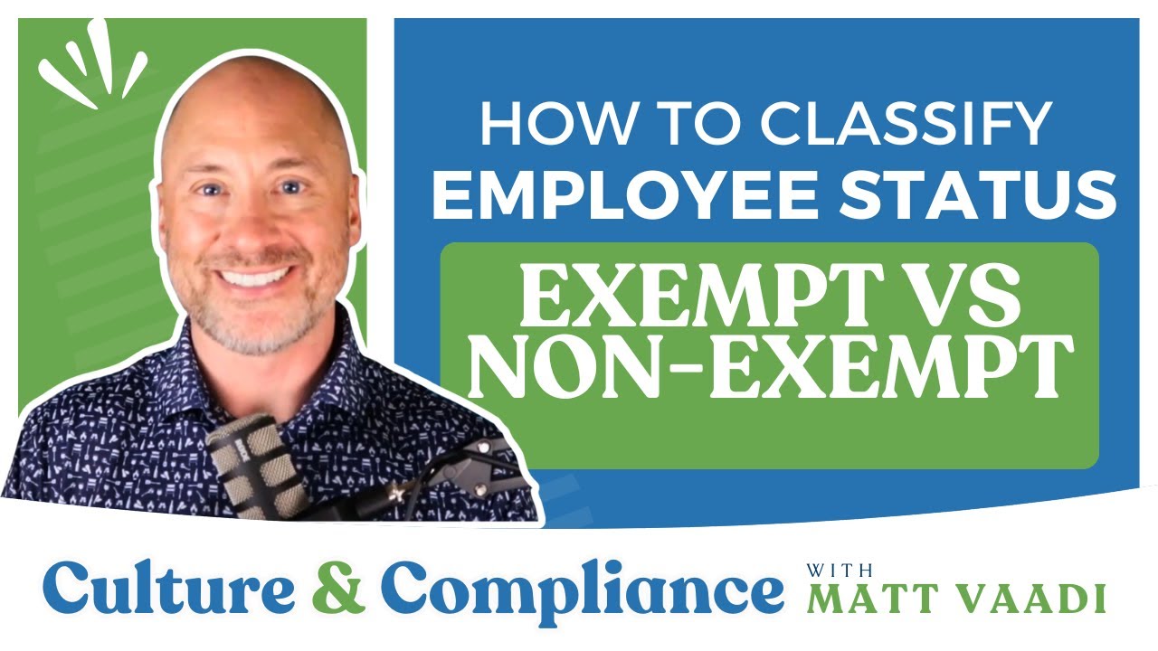 How to Classify Employee Status Exempt vs Non Exempt